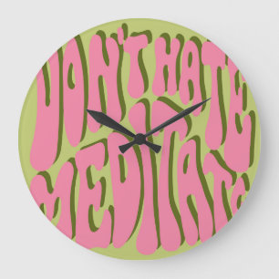 70er Retro: Motivierend Poster "Meditate" Große Wanduhr
