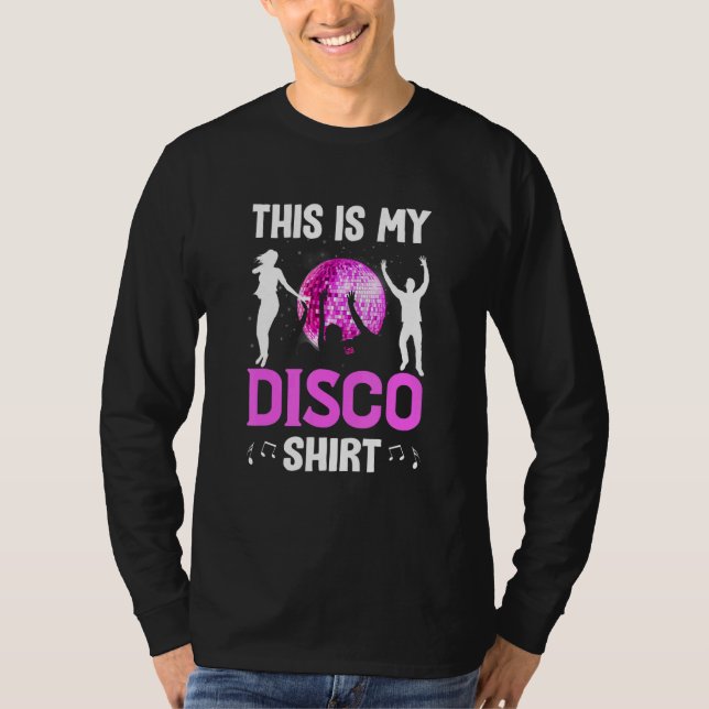 70s & 80s Costume This Is My Disco Costume 1970 19 T-Shirt (Vorderseite)