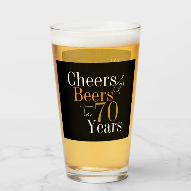 70th Birthday Cheers Beers Black Gold Party Favor  Glas (Vorne (Gefüllt))