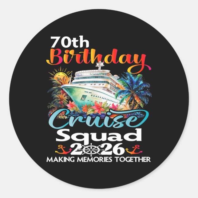 70th Birthday Cruise Squad Friends Family Vacation Runder Aufkleber (Vorderseite)