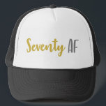 70th Birthday Gift Truckerkappe<br><div class="desc">This funny 70th birthday gag joke gift idea is perfect for anyone that is celebrating a seventieth birthday! Feys the funny saying "seventy af", which is a great gift idea that they'll love!</div>