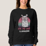 70th Birthday Llamazing Llama 70 Year Old Birthday Sweatshirt<br><div class="desc">Retro Vintage Style Birthday Gift Design Perfect To Pair With Shorts,  Leggings Or Jeans For A Casual Yet Trendy Look. Humorous Funny Humor Birthday Gift Outfit For Family Member,  Loved One Or Yourself. Matches Loads Of Clothes. GET YOURS TODAY!</div>