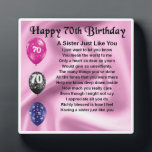 70th Birthday Sister Poem Platte Fotoplatte<br><div class="desc">A great personalised gift for a sister on her 70th Birthday. This item can be personalised or just purchased as is</div>