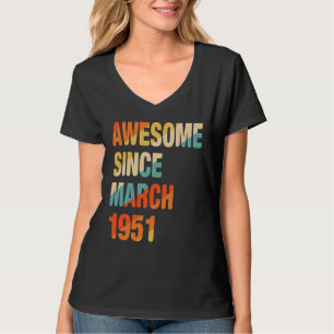 71. Geburtstag 71 Jahre Phantastisch seit März 19 T-Shirt