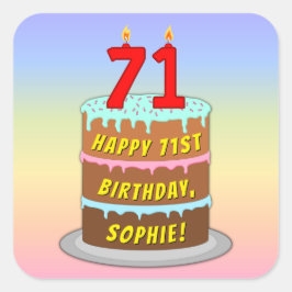 71. Geburtstag: Fun Cake and Candles + Individuell Quadratischer Aufkleber