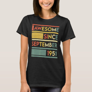 71 Jahre alt 71. Geburtstag Phantastisch seit Sept T-Shirt