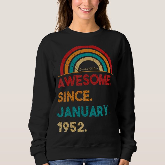 71 Jahre Phantastisch seit Januar 1952 71. Geburts Sweatshirt (Vorderseite)