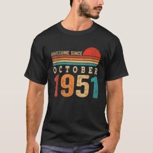 71 Jahre Phantastisch seit Oktober 1951 71. Geburt T-Shirt