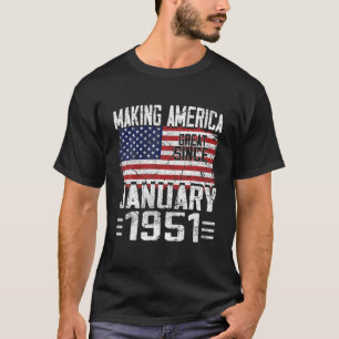 71St Birthday Geschenk Januar 1951 Amerikanische F T-Shirt