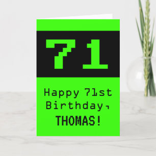 71st Birthday: Nerdy / Geeky Style "71" und Name Karte