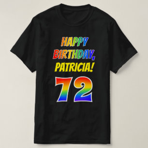 72. Geburtstag — Bold, Fun, Rainbow 72, Individuel T-Shirt