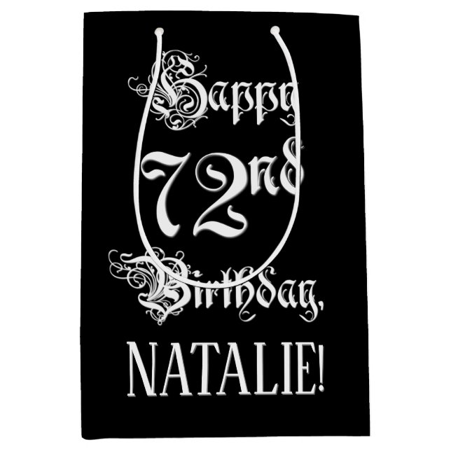 72. Geburtstag: Extravagant, Elegantes Script + In Mittlere Geschenktüte (Vorderseite)