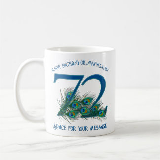 72. Geburtstag oder Jubiläum Pfauenfeder Kaffeetasse