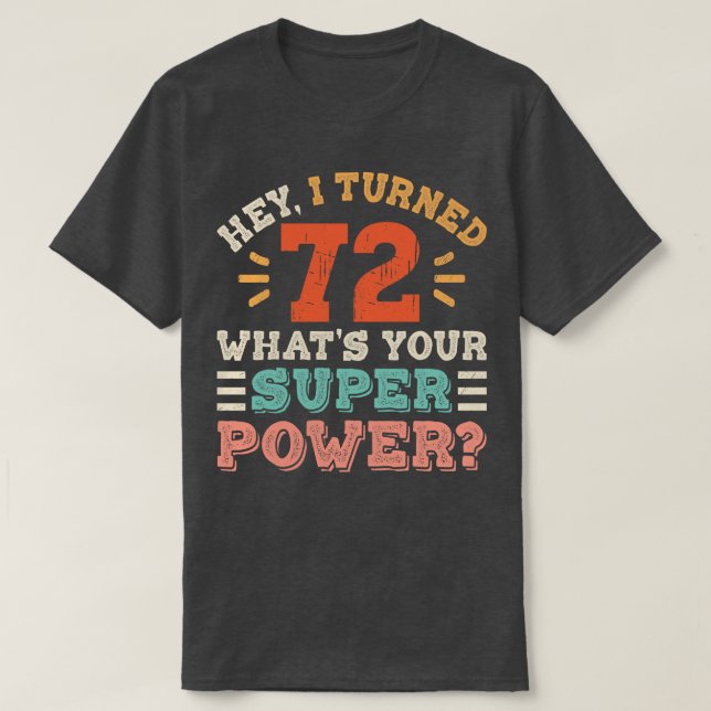 72. Geburtstag T-Shirt (Design vorne)