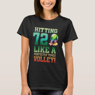 72. Geburtstag Tennis 72 Jahre Alter Tennisspieler T-Shirt