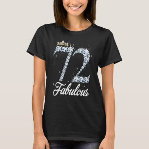 72 Jahre alt meine 72. Geburtstagskönigin Diamond T-Shirt