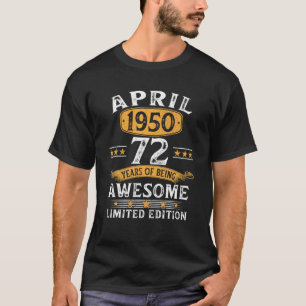 72 Jahre Altes Geschenk Vintag 1950 April 1950 72. T-Shirt