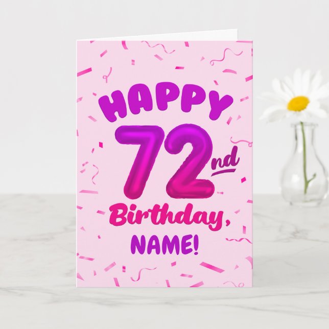 72nd Birthday, Balloon Number, Customizable Name Karte (Kleine Pflanze)