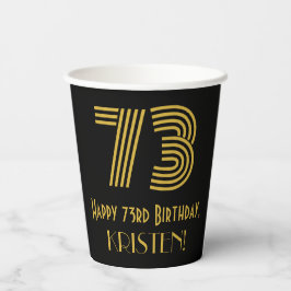 73. Geburtstag: Art Deco Inspiriert Look "73" & Na Pappbecher