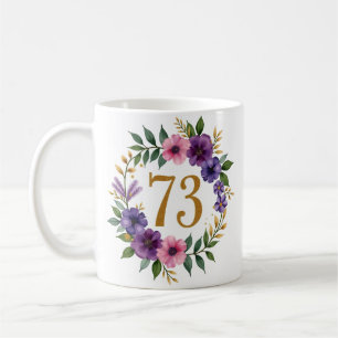 73. Geburtstagsfeier Tasse - Blumenkranz mit Goldn
