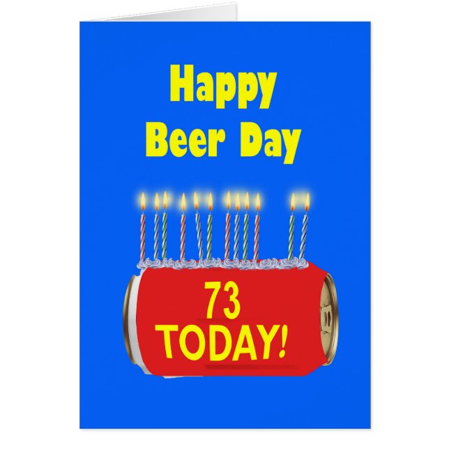 73. Happy Beer Day Geburtstag (Vorne)