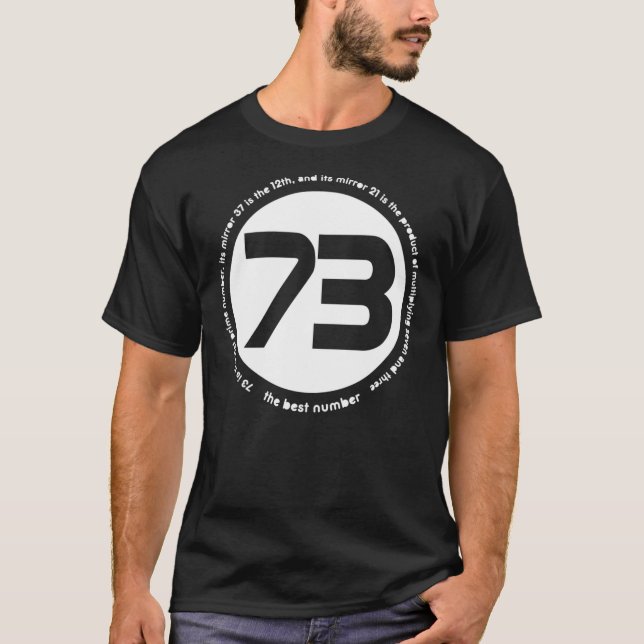 73 is the best number Classic T-Shirt (Vorderseite)