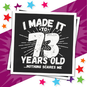 73 Jahre alt Sarcastic Meme Funny 73. Geburtstag Serviette