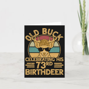 73 Jahre Jäger Buck Jagd Hirsche 73. Geburtstag Karte
