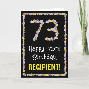 73rd Birthday: Floral Flowers Number, Custom Name Karte