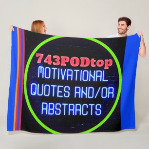 743PODtop Zazzle Store FLEECE BLANKET!