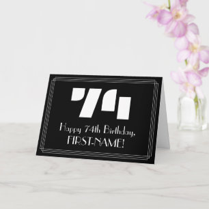 74. Geburtstag: Art Deco inspirierter Look "74" &  Karte
