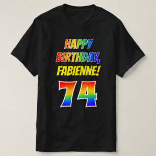 74. Geburtstag — Bold, Fun, Rainbow 74, Individuel T-Shirt