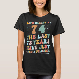 74. Geburtstag Mann Frau 2023 Groovy Life beginnt T-Shirt