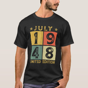 74. Geburtstagsdekorationen Juli 1948 74 Jahre alt T-Shirt
