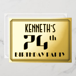 74. Geburtstagsparty: Art Deco Look "74" und Name Folieneinladung