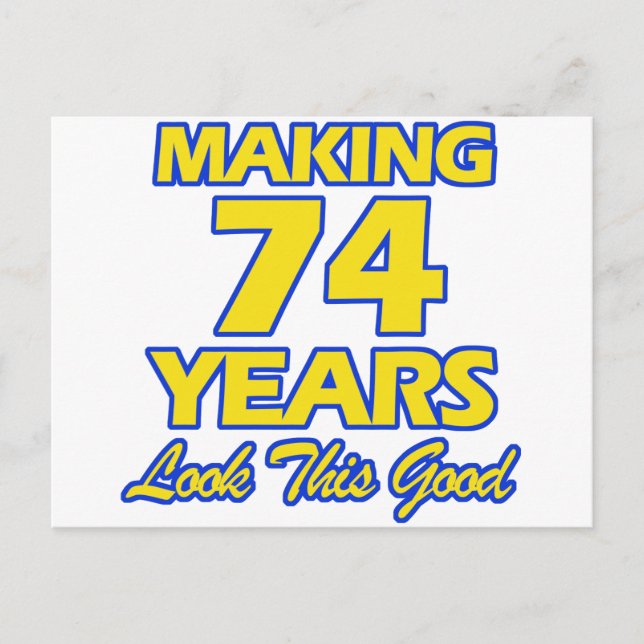 74 JAHRE ALTE GEBURTSTAGE POSTKARTE (Vorderseite)