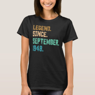 74 Jahre alte Legende Seit September 1948 74. Gebu T-Shirt