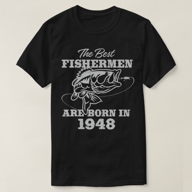 74 Jahre alter Fischer_ Fischfang 1948 74. Geburts T-Shirt (Design vorne)