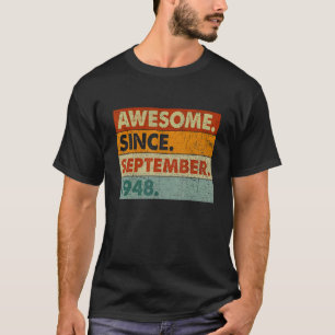 74 Jahre Phantastisch seit September 1948 74. T-Shirt