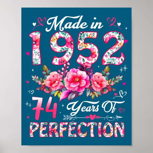74 Year Old Made In 1952 Floral 74th Birthday Wome Poster (Vorne)