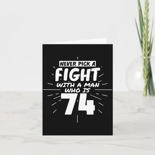 74 Years Old Men 74 Birthday Present Funny Gift  Karte (Vorderseite)