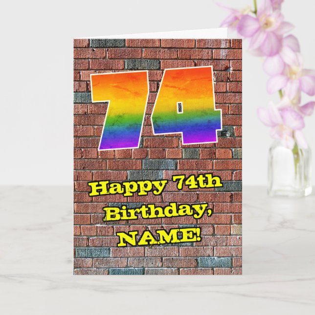 74th Birthday: Fun Graffiti-Inspired Rainbow 74 Karte (Orchidee)