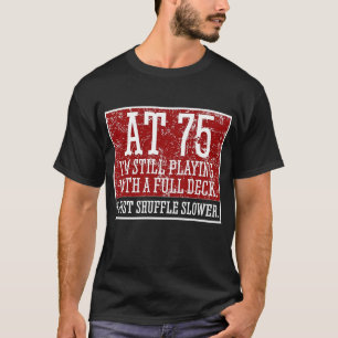 75. Geburtstag 75. T-Shirt