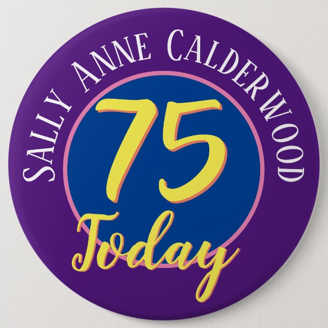 75. Geburtstag Abzeichen zu personalisieren. Button (Vorderseite)