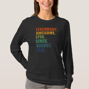 75. Geburtstag August 1947 Männer und Frauen 75 Ja T-Shirt