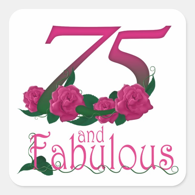 75. Geburtstag fabelhafte rosa Blumenzahl Quadratischer Aufkleber (Vorderseite)