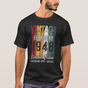 75. Geburtstag Februar 1948 75 Jahre alt T-Shirt