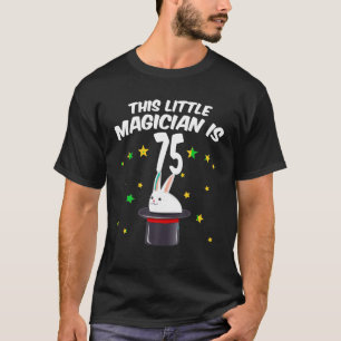 75. Geburtstag Junge Magician Magic 75 Jahre alt F T-Shirt