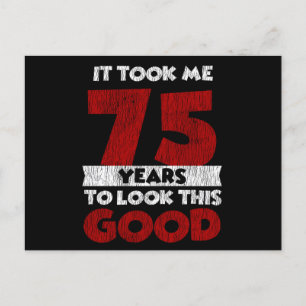 75. Geburtstag Mir sieht man den 75. Geburtstag gu Postkarte