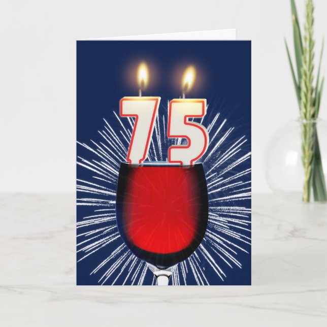 75. Geburtstag mit Wein und Kerzen Karte (Vorderseite)